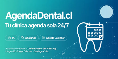 Instalación Agenda Automática 24/7 - Clínicas Dentales